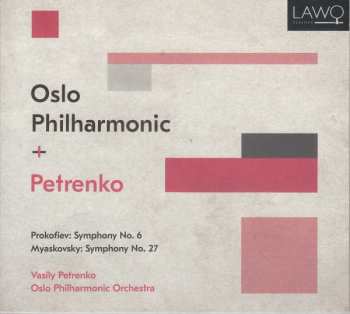 CD Oslo Filharmoniske Orkester: Symphony No. 6 ; Myaskovsky Symphony No. 27