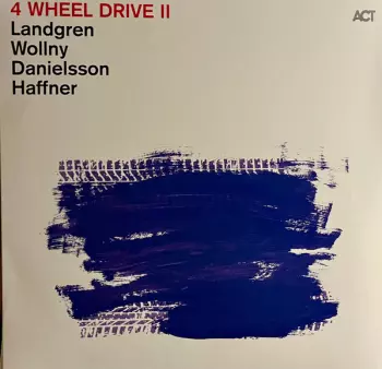 Wolfgang Haffner: 4 Wheel Drive II