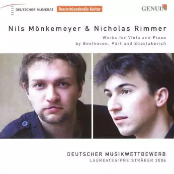 Works For Viola and Piano By Beethoven, Pärt And Shostakovich