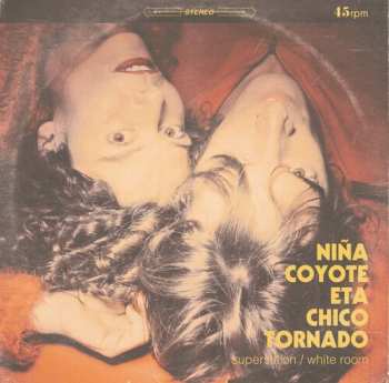 Album Nina Coyote Eta Chica Tornado: Superstition