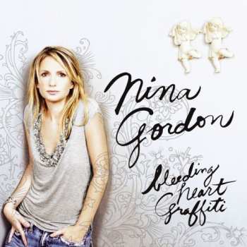 Album Nina Gordon: Bleeding Heart Graffiti