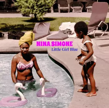 Nina Simone: Little Girl Blue