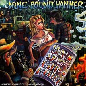 CD Nine Pound Hammer: Sex, Drugs & Bill Monroe