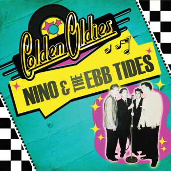 Album Nino & Ebb Tides: Golden Oldies
