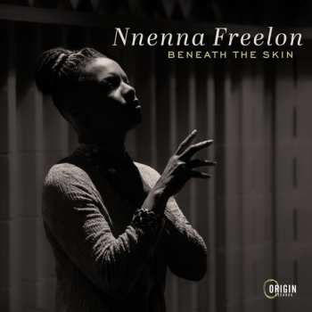 LP Nnenna Freelon: Beneath The Skin