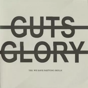 No Guts No Glory: Yes, We Have Partying Skills