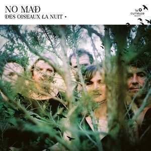 CD No Mad: Des Oiseaux La Nuit
