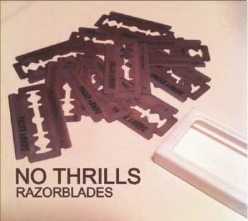 Album No Thrills: Razorblades