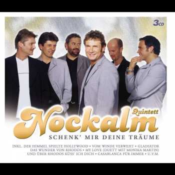 3CD/Box Set Nockalm Quintett: Schenk' Mir Deine Träume