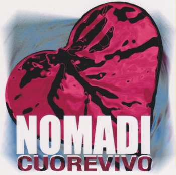 LP Nomadi: Cuore Vivo LTD