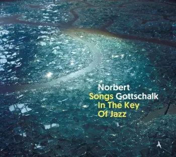 Songs In The Key Of Jazz