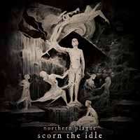 CD Northern Plague: Scorn The Idle
