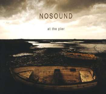 Album Nosound: At The Pier