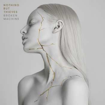 LP Nothing But Thieves: Broken Machine