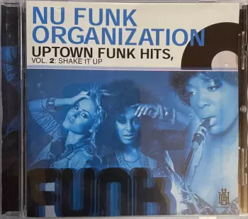 Uptown Funk Hits Vol.2: Shake It Up 