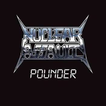 Album Nuclear Assault: Pounder