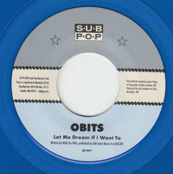 SP Obits: Let Me Dream If I Want To / The City Is Dead CLR