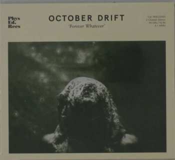 CD October Drift: Forever Whatever