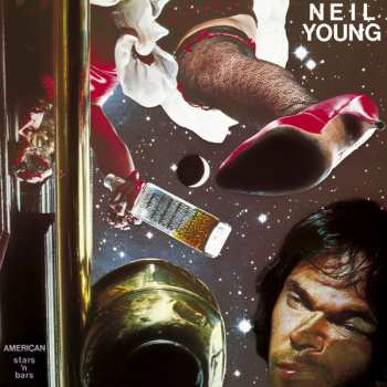 LP Neil Young: American Stars n' Bars