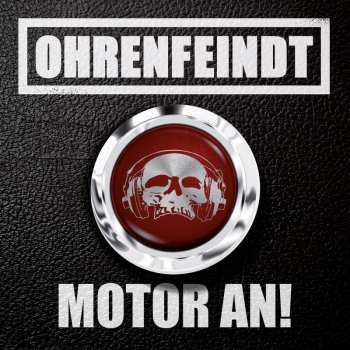 CD Ohrenfeindt: Motor An! LTD | DIGI