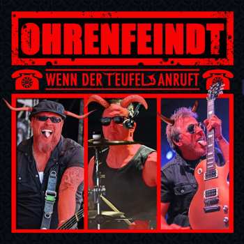 CD Ohrenfeindt: Wenn Der Teufel Anruft