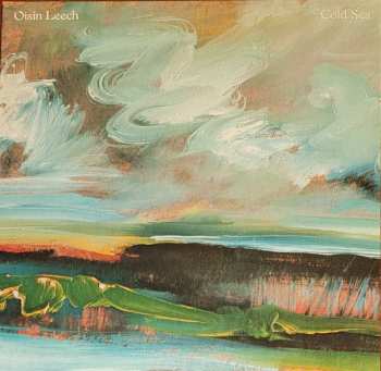 LP Oisin Leech: Cold Sea CLR | LTD