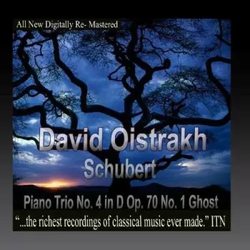 Schubert Piano Trio No. 4 In D Op. 70 No. 1 Ghost