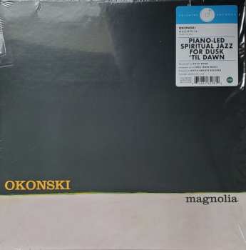 LP Steve Okonski: Magnolia