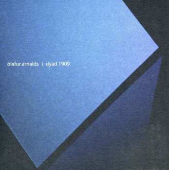 Album Ólafur Arnalds: Dyad 1909