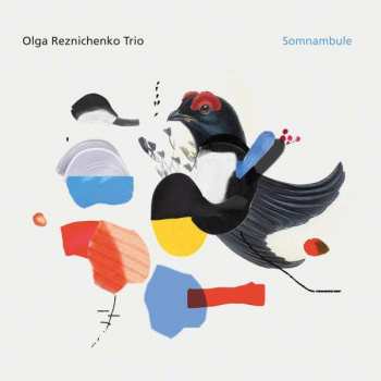 CD Olga Reznichenko Trio: Somnambule