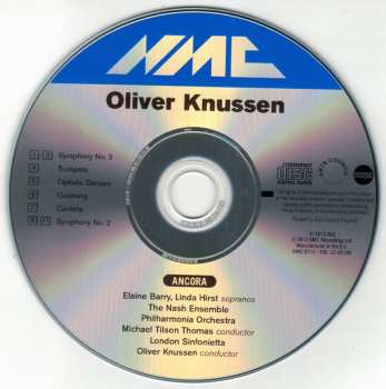 CD Oliver Knussen: Symphonies No.2 & No.3, Ophelia Dances, Trumpets, Coursing, Cantata