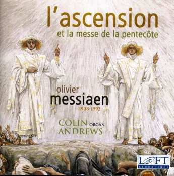 CD Olivier Messiaen: L'ascension Et La Messe De La Pentecote