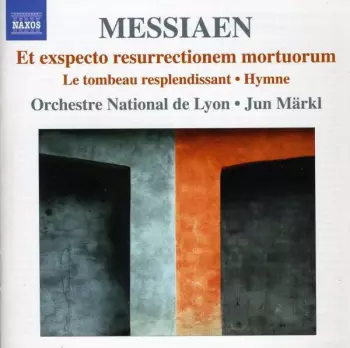 Et Exspecto Resurrectionem Mortuorum , Le Tombeau Resplendissant , Hymne