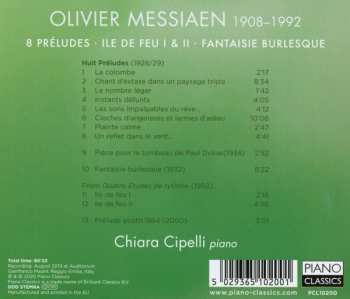 CD Olivier Messiaen: Messiaen: 8 Préludes, Ile de Feu I & II, Fantasie Burlesque