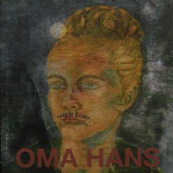 2LP Oma Hans: Peggy & Abmeldung