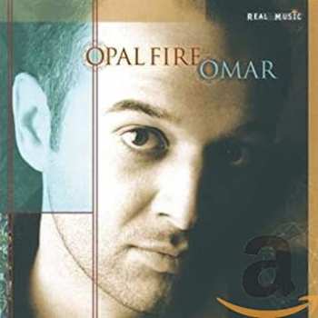 CD Omar Akram: Opal Fire