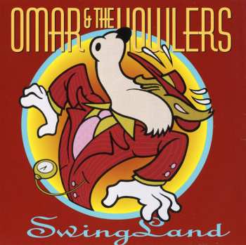 CD Omar And The Howlers: Swingland