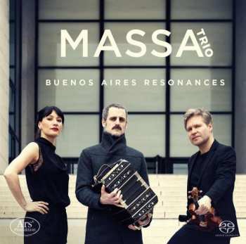 SACD Massa Trio: Buenos Aires Resonances