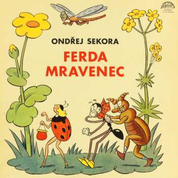 LP Ondřej Sekora: Ferda Mravenec A Brouk Pytlík
