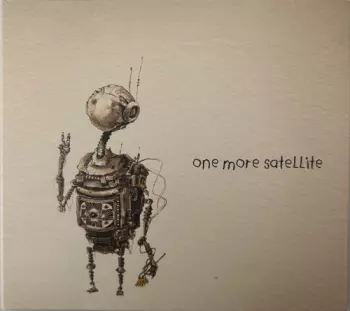 One More Satellite: One More Satellite