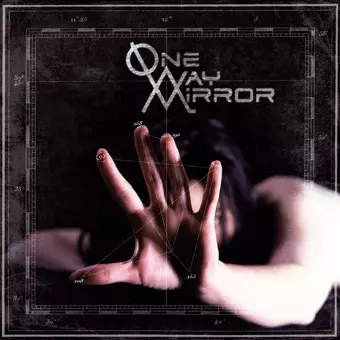 One-Way Mirror: One-Way Mirror