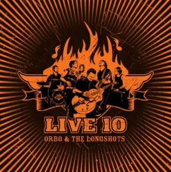 ORBO & The Longshots: Live 10