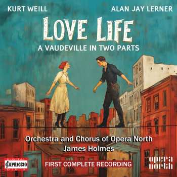 2CD Orchestra Of Opera North: Kurt Weill: Love Life