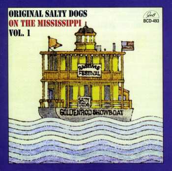 Album The Salty Dogs: On The Mississippi Vol. 1