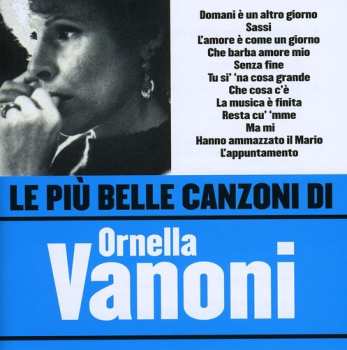 Album Ornella Vanoni: Le Più Belle Canzoni Di Ornella Vanoni