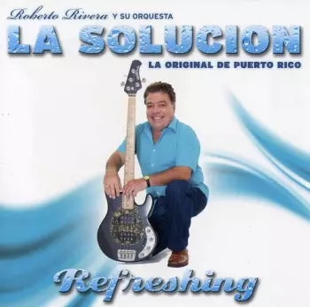 Orquesta La Solucion: Original De Puerto Rico
