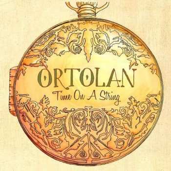 CD Ortolan: Time On A String