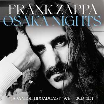 2CD Frank Zappa: Osaka Nights