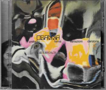 CD Osanna: Preludio Tema Variazioni Canzona / Milano Calibro 9