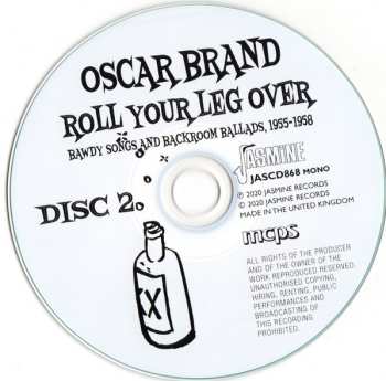 2CD Oscar Brand: Roll Your Leg Over: Bawdy Songs And Backroom Ballads, 1955-1958